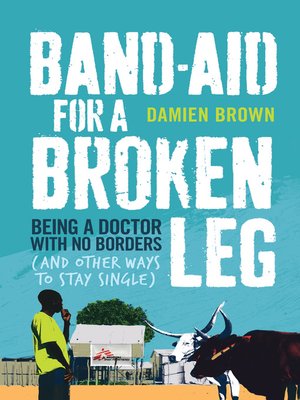 Band-Aid for a Broken Leg - ebook